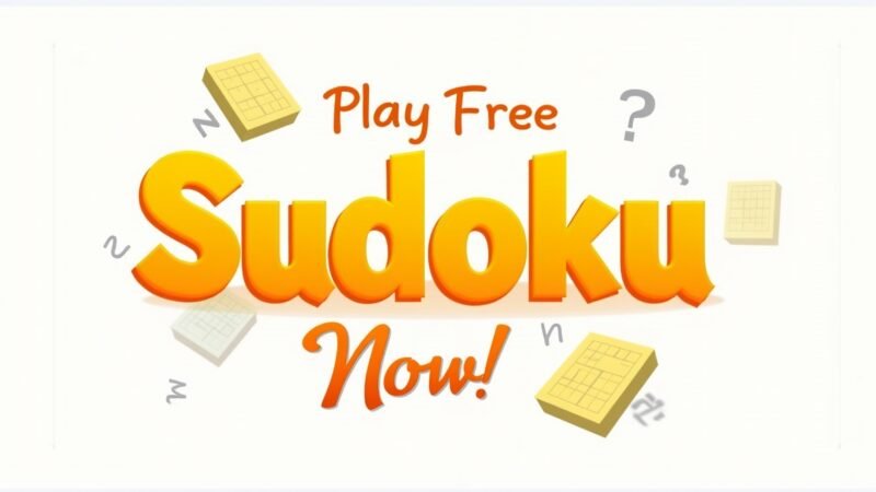 Play Free Sudoku Now!