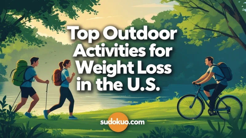 Top Outdoor Activities for Weight Loss in the U.S.
